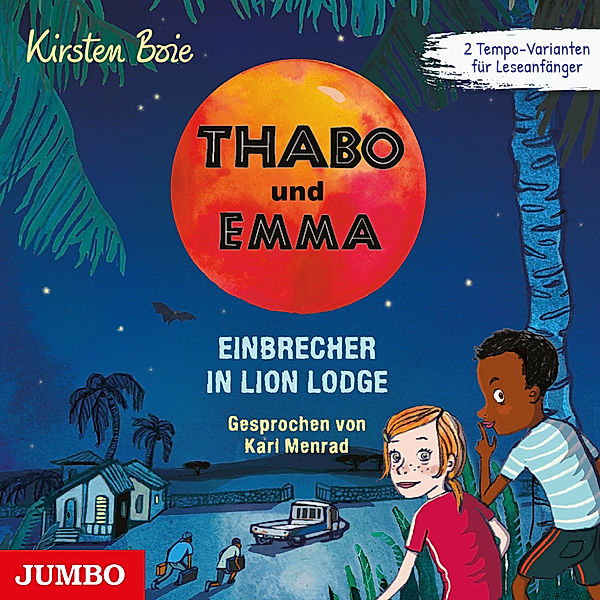 Thabo und Emma - 3 - Einbrecher in Lion Lodge, Kirsten Boie