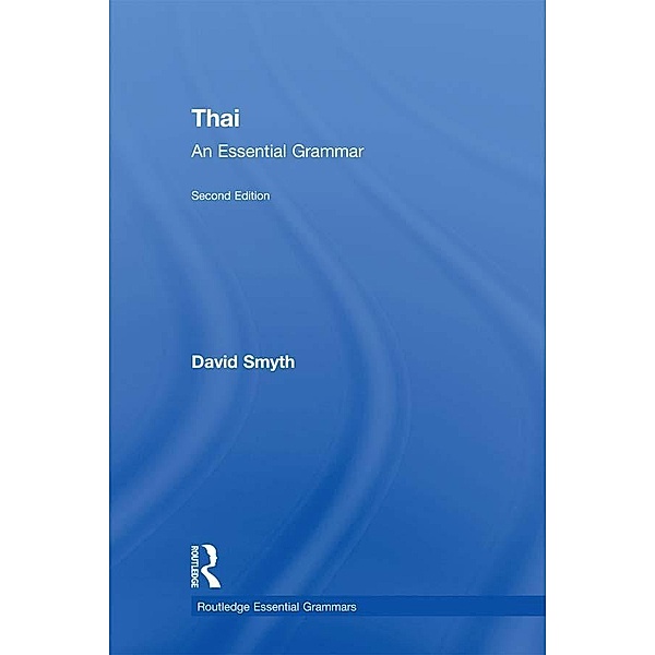 Thai: An Essential Grammar, David Smyth