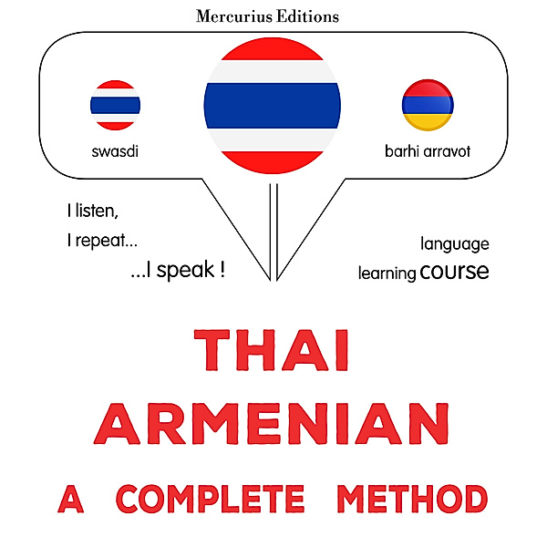 Thaï - Armenian : a complete method, James Gardner