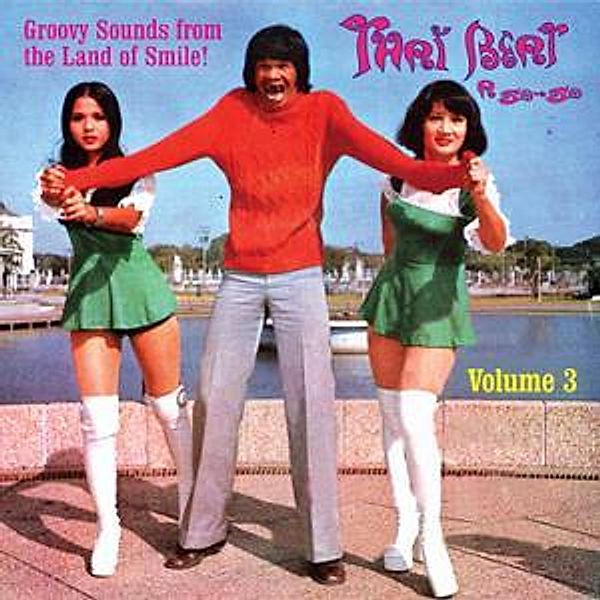 Thai Beat A Go-Go Vol.3 (Vinyl), Diverse Interpreten