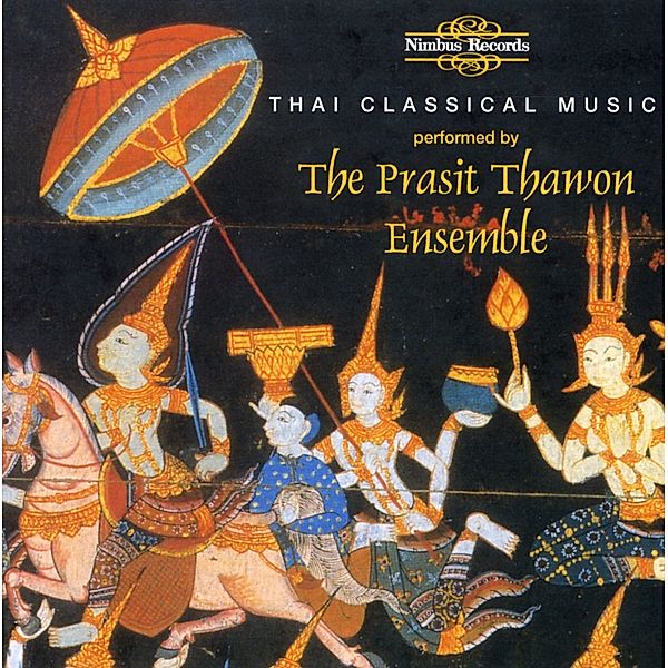 Thai Classical Music, The Prasit Thawon Ensemble