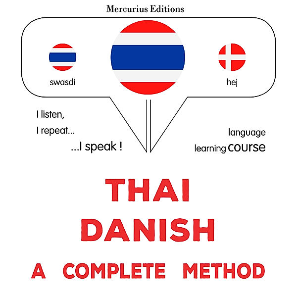 Thaï - Danish : a complete method, James Gardner