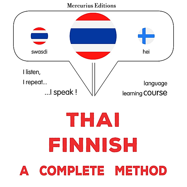 Thaï - Finnish : a complete method, James Gardner