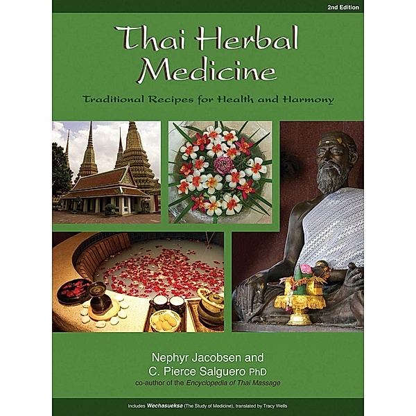 Thai Herbal Medicine, Nephyr Jacobsen, C. Pierce Salguero