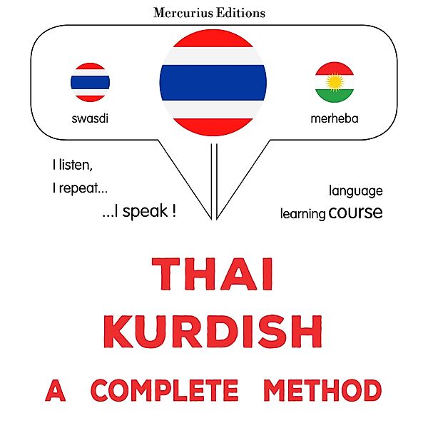 Thaï - Kurdish : a complete method, James Gardner