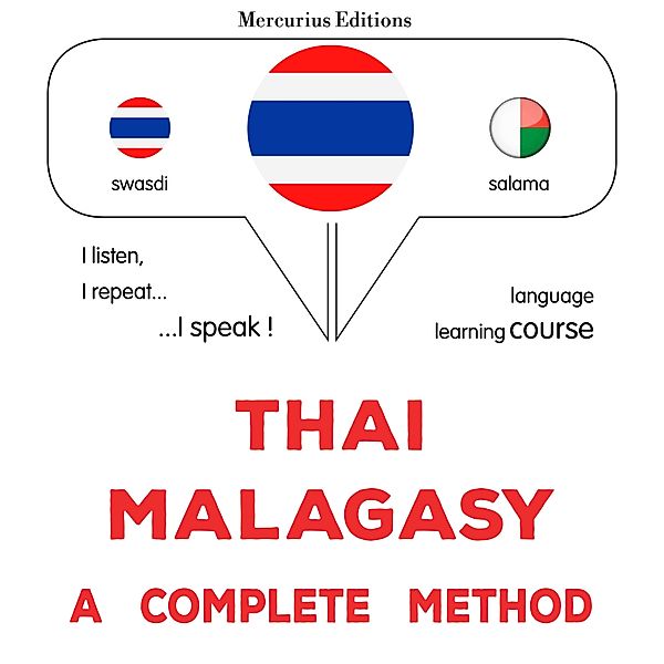 Thaï - Malagasy : a complete method, James Gardner