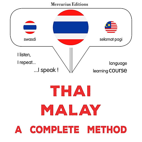 Thaï - Malay : a complete method, James Gardner