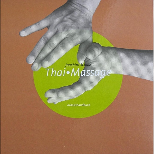 Thai-Massage, Joachim Schulz