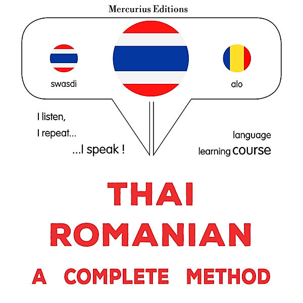 Thaï - Romanian : a complete method, James Gardner
