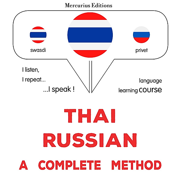 Thaï - Russian : a complete method, James Gardner