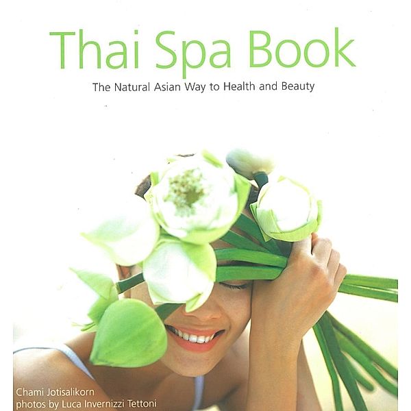 Thai Spa Book, Chami Jotisalikorn