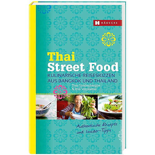Thai Street Food, Tom Vandenberghe, Eva Verplaetse