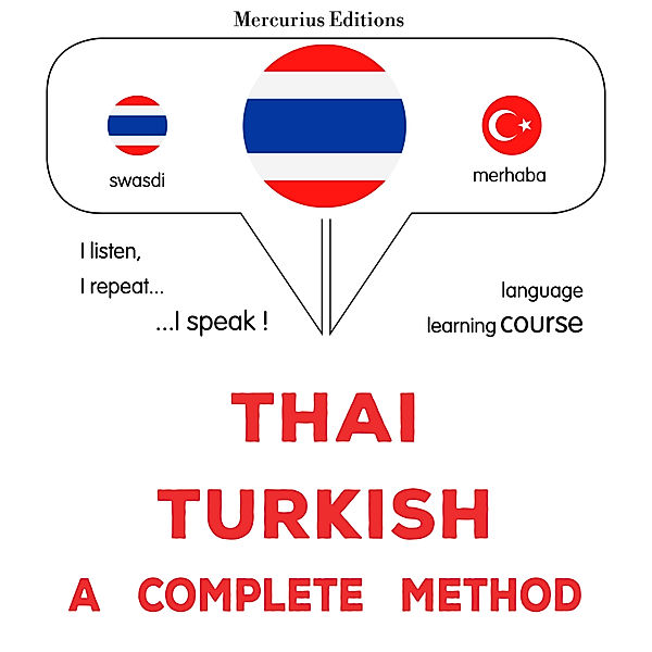 Thaï - Turkish : a complete method, James Gardner
