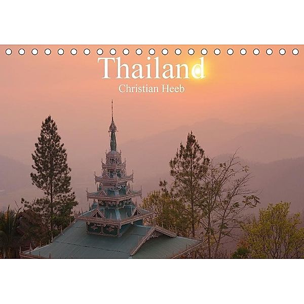 Thailand Christian Heeb (Tischkalender 2017 DIN A5 quer), Christian Heeb