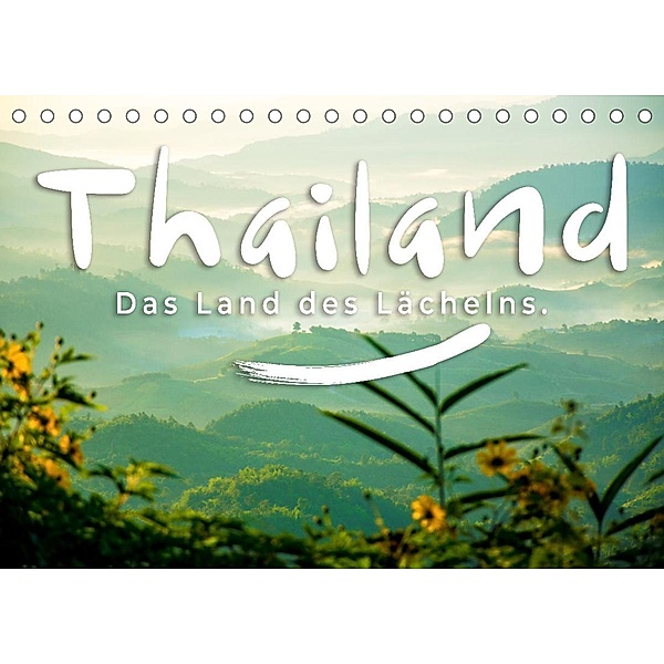 Thailand - Das Land des Lächelns. (Tischkalender 2023 DIN A5 quer), SF
