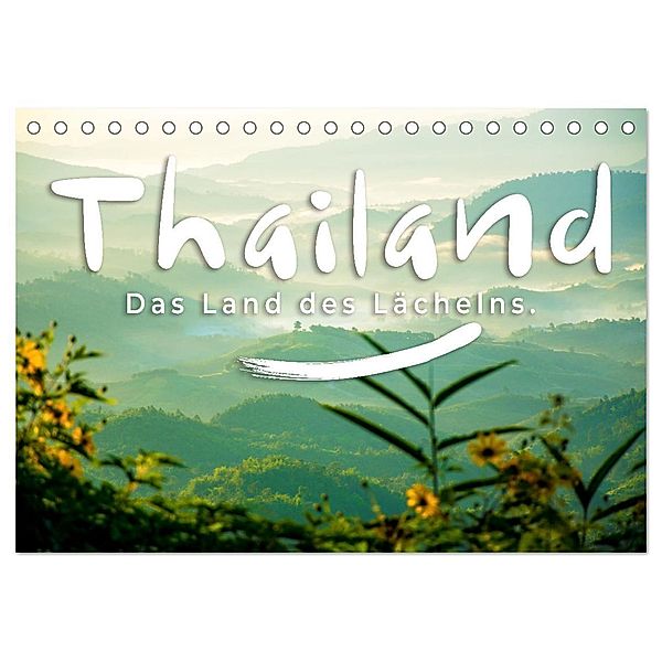 Thailand - Das Land des Lächelns. (Tischkalender 2025 DIN A5 quer), CALVENDO Monatskalender, Calvendo, Happy Monkey