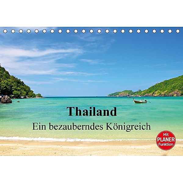 Thailand - Ein bezauberndes Königreich (Tischkalender 2018 DIN A5 quer), Ralf Wittstock