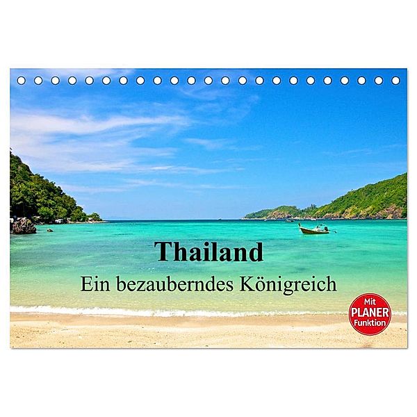 Thailand - Ein bezauberndes Königreich (Tischkalender 2024 DIN A5 quer), CALVENDO Monatskalender, Ralf Wittstock