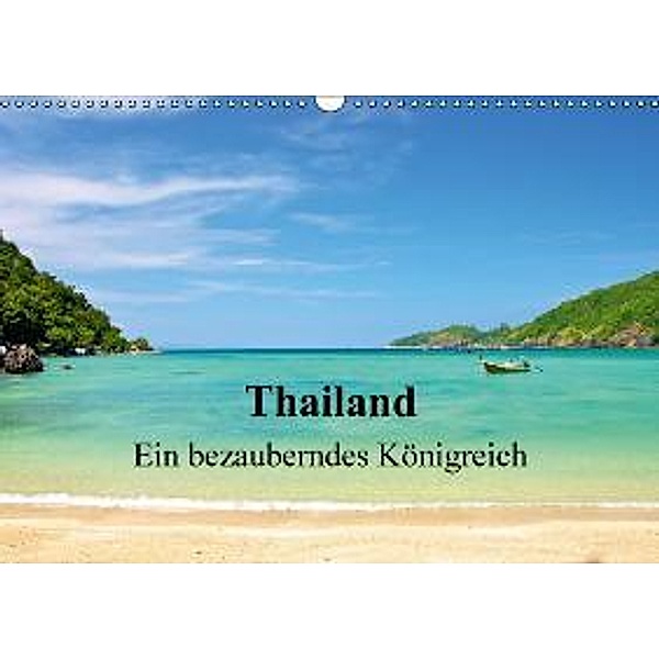 Thailand - Ein bezauberndes Königreich (Wandkalender 2016 DIN A3 quer), Ralf Wittstock