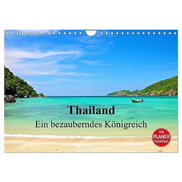 Thailand - Ein bezauberndes Königreich (Wandkalender 2025 DIN A4 quer), CALVENDO Monatskalender, Calvendo, Ralf Wittstock
