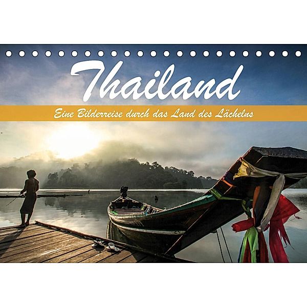Thailand - Eine Bilderreise durch das Land des Lächelns (Tischkalender 2023 DIN A5 quer), Levent Weber