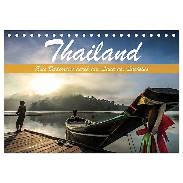 Thailand - Eine Bilderreise durch das Land des Lächelns (Tischkalender 2024 DIN A5 quer), CALVENDO Monatskalender, Levent Weber