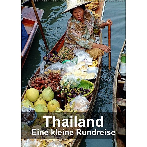 Thailand - Eine kleine Rundreise (Wandkalender 2023 DIN A2 hoch), Dr. Rudolf Blank