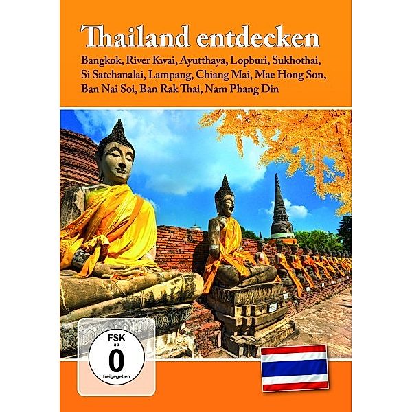 Thailand entdecken, Thailand Entdecken