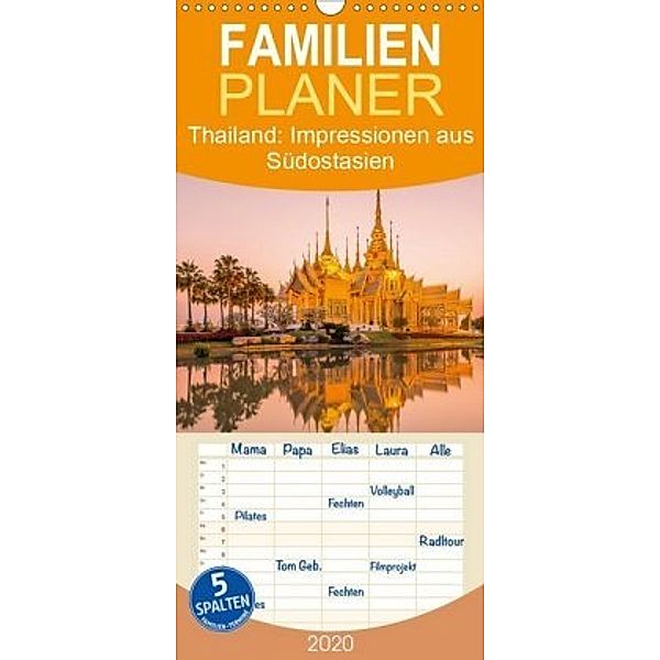 Thailand: Impressionen aus Südostasien - Familienplaner hoch (Wandkalender 2020 , 21 cm x 45 cm, hoch)