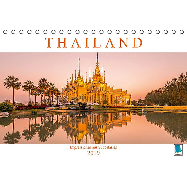 Thailand: Impressionen aus Südostasien (Tischkalender 2019 DIN A5 quer), CALVENDO