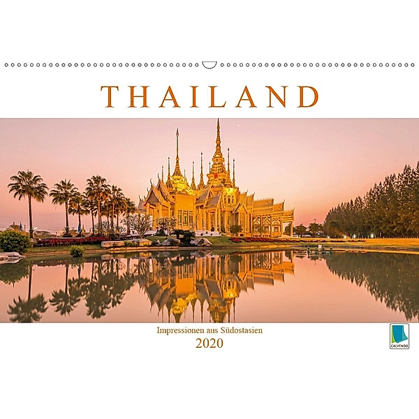 Thailand: Impressionen aus Südostasien (Wandkalender 2020 DIN A2 quer)
