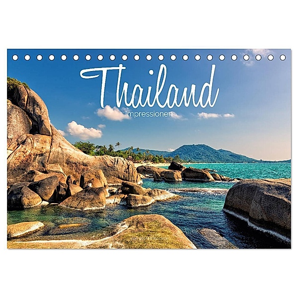Thailand Impressionen (Tischkalender 2024 DIN A5 quer), CALVENDO Monatskalender, Stefan Becker