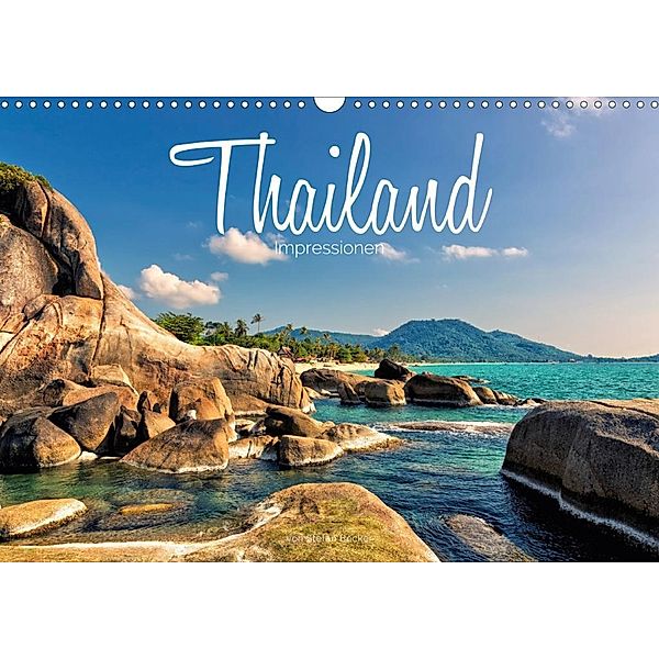 Thailand Impressionen (Wandkalender 2020 DIN A3 quer), Stefan Becker