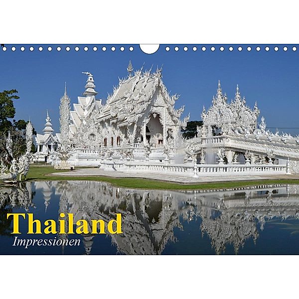 Thailand. Impressionen (Wandkalender 2021 DIN A4 quer), Elisabeth Stanzer
