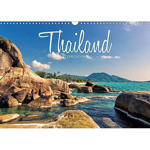 Thailand Impressionen (Wandkalender 2023 DIN A3 quer), Stefan Becker