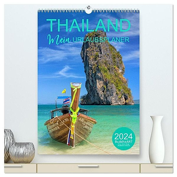 THAILAND - Mein Urlaubsplaner (hochwertiger Premium Wandkalender 2024 DIN A2 hoch), Kunstdruck in Hochglanz, BuddhaART