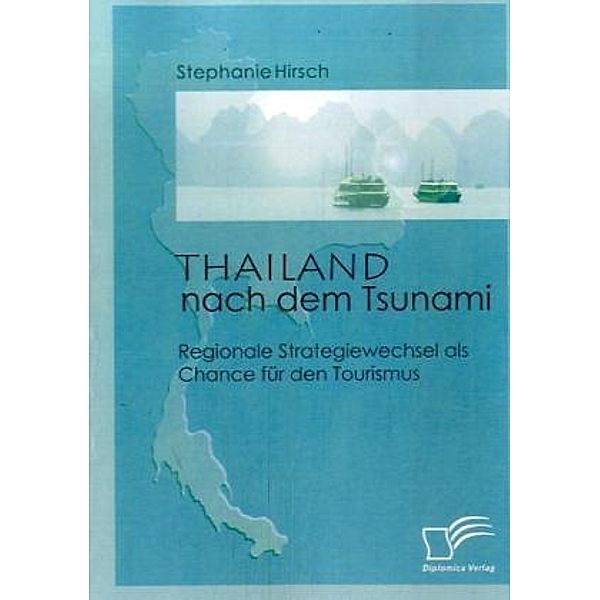 Thailand nach dem Tsunami, Stephanie Hirsch