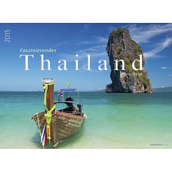 Thailand Premiumkalender 2015, Mario Weigt