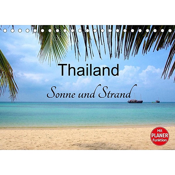Thailand Sonne und Strand (Tischkalender 2023 DIN A5 quer), Ralf Wittstock