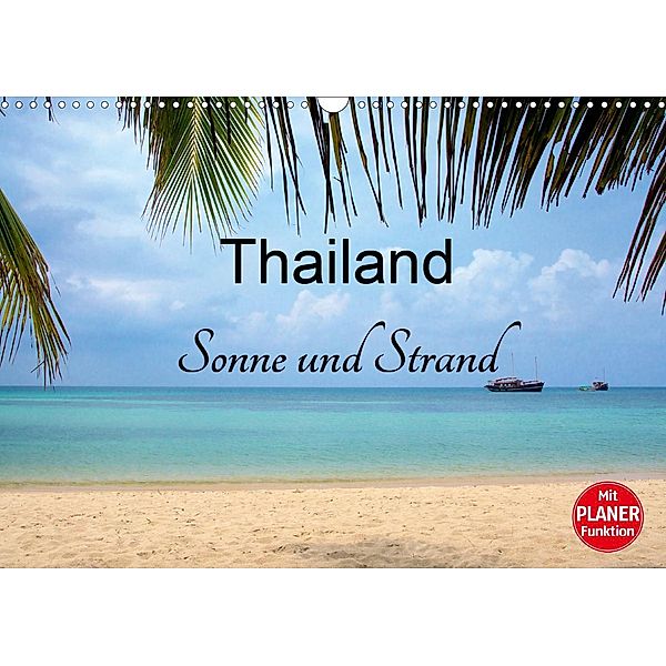 Thailand Sonne und Strand (Wandkalender 2020 DIN A3 quer), Ralf Wittstock