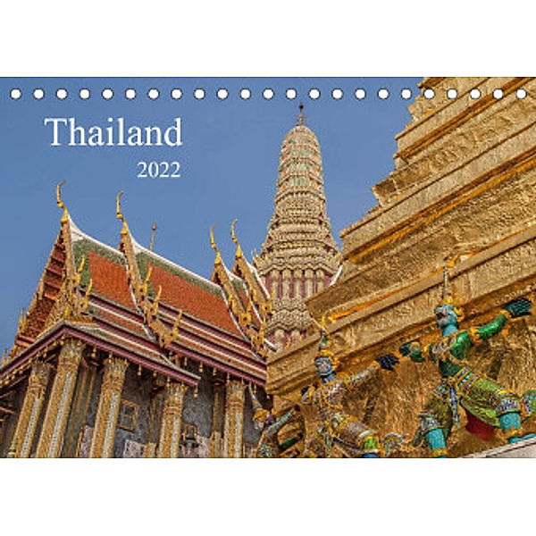 Thailand (Tischkalender 2022 DIN A5 quer), Thomas Leonhardy