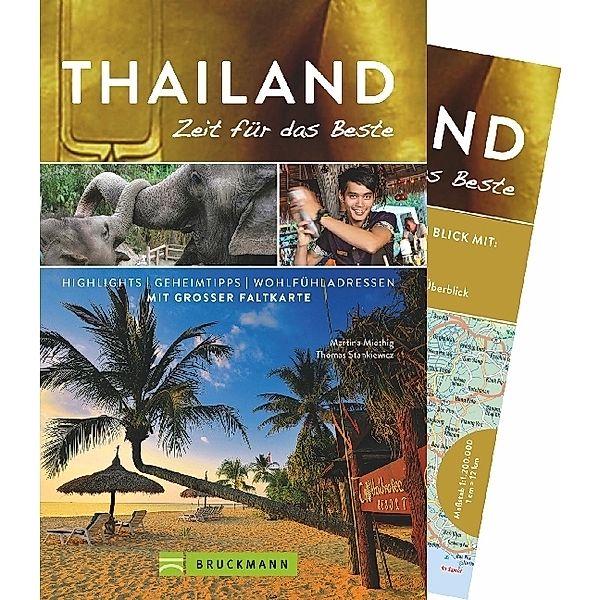 Thailand - Zeit für das Beste, Martina Miethig, Thomas Stankiewicz