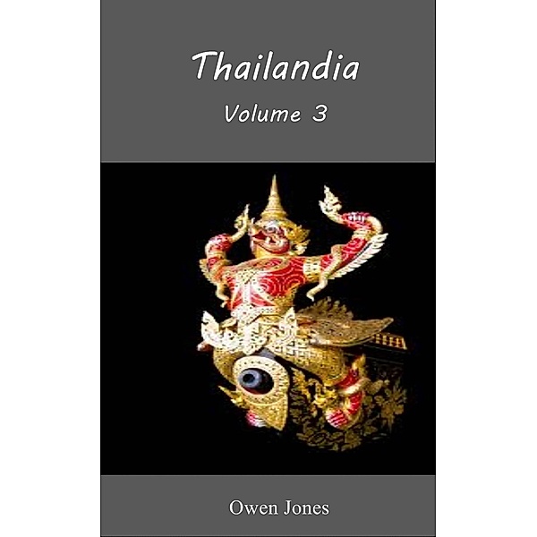 Thailandia / Thailand, Owen Jones