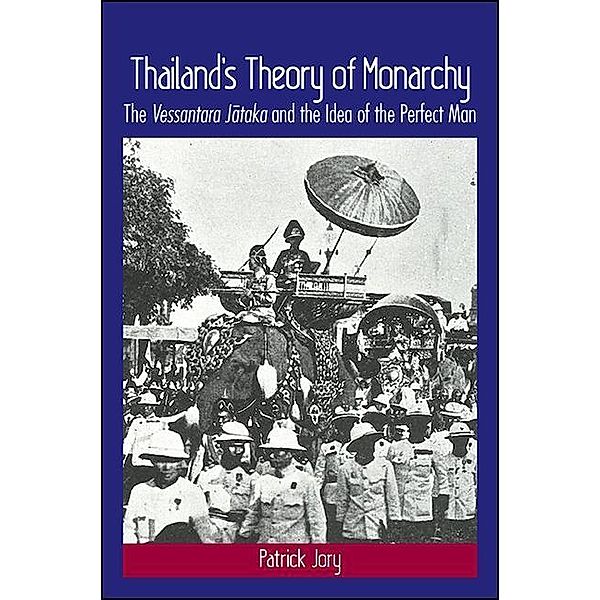 Thailand's Theory of Monarchy, Patrick Jory