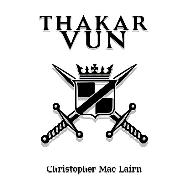 Thakar Vun, Christopher Mac Lairn
