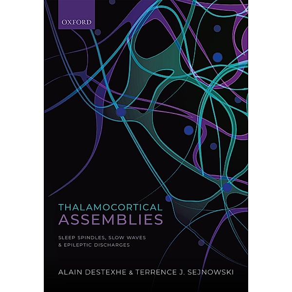 Thalamocortical Assemblies, Alain Destexhe, Terrence Sejknowski