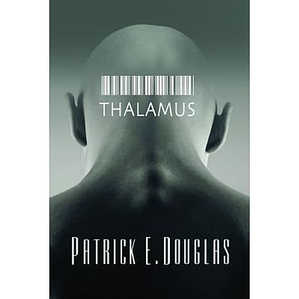Thalamus, Patrick E. Doouglas