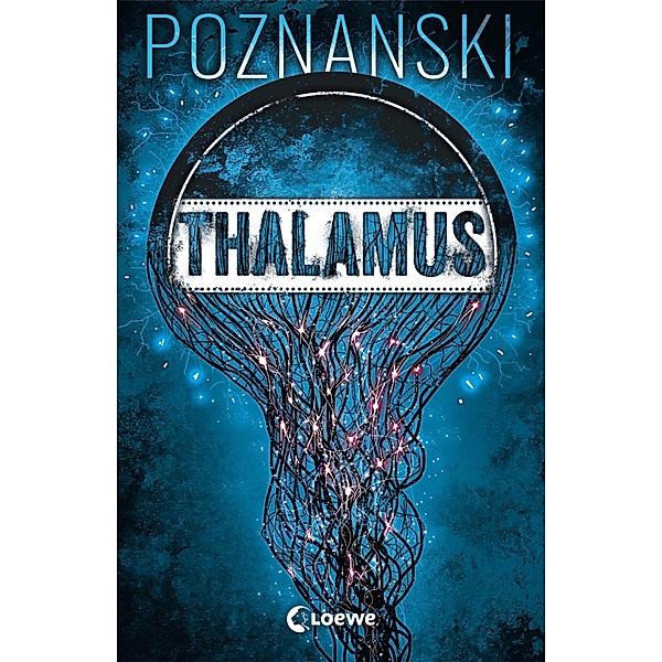 Thalamus, Ursula Poznanski