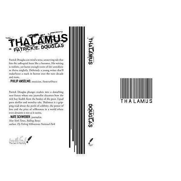 Thalamus / The Get It Factory, Patrick E Douglas