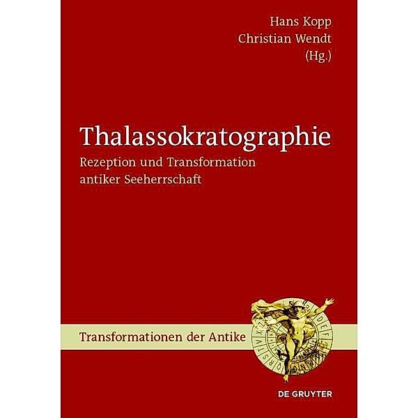 Thalassokratographie / Transformationen der Antike Bd.52